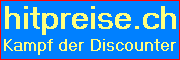 Hitpreise.ch - Der Kampf der Discounter - Tiefstpreisen der Schweiz